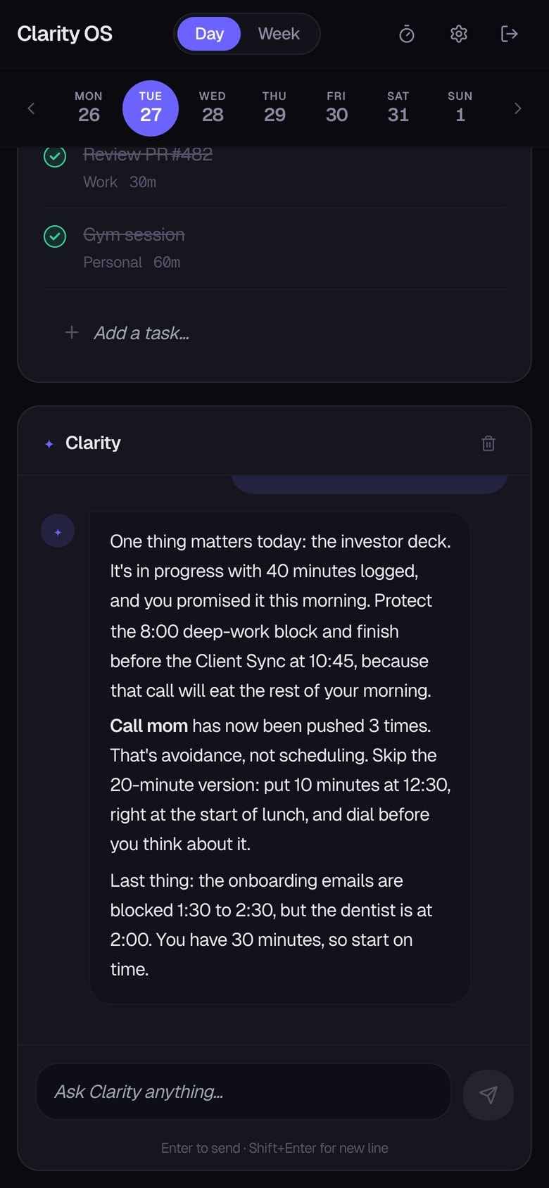 Clarity OS on a phone: the assistant's morning briefing about the investor deck, a task pushed three times and a schedule conflict with the dentist