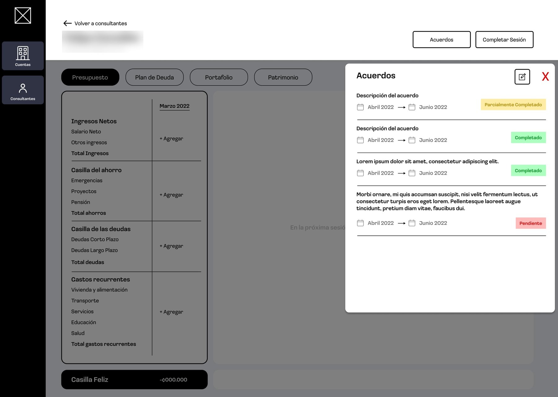 Grayscale wireframe of a planning session: tabs for budget, debt plan, portfolio and net worth, a budget table for March 2022, and an agreements panel listing commitments marked partially completed, completed or pending. Sample name blurred.