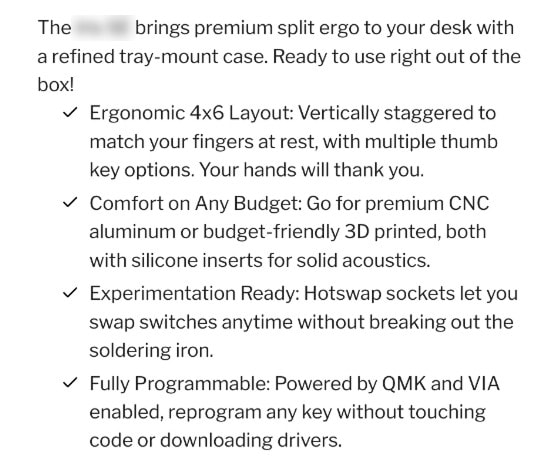Close-up of a product description: one sentence on the product, then four checkmarked benefits: ergonomic layout, comfort on any budget, hot-swap sockets, fully programmable. Product name blurred.